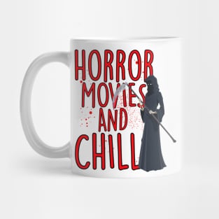 Horror movies and chill! Mug